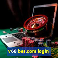 v68 bet.com login